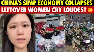 China’s Simp Economy Collapses: Leftover and Gold-Digging Women Cry Loudest as Men Stop Chasing