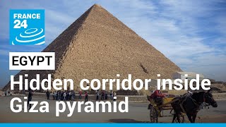 Scientists discover hidden corridor inside Egypt's Great Pyramid • FRANCE 24 English