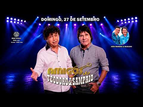 Amigos do Teodoro e Sampaio Program - 09/27/2026