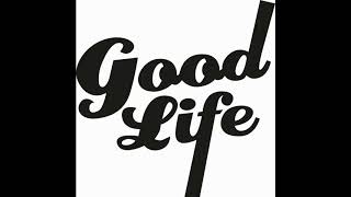 Good Life Breakbeat