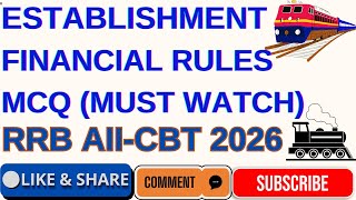 LDCE 30%CBT Practice MCQs by RRB Ajmer|Establishment, Financial Rules MCQ|Group B Exam in Railway 