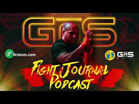 Fight Journal Podcast Episode 2