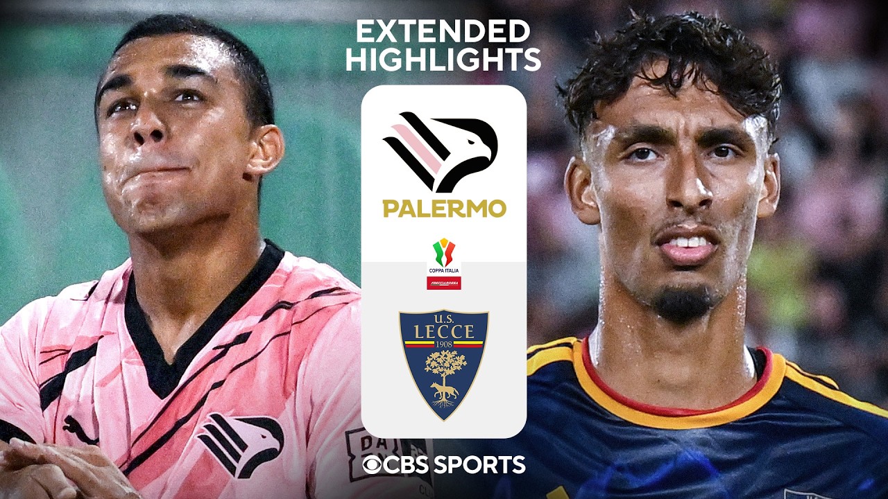 Palermo vs. Lecce: Extended Highlights | Coppa Italia | CBS Sports Golazo
