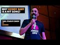 Why Rowdy Baby is a Hit Song? - Tamil Standup Comedy By Mayandi