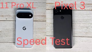Google Pixel 11 Pro XL Vs Pixel 3 Speed Test Comparison 