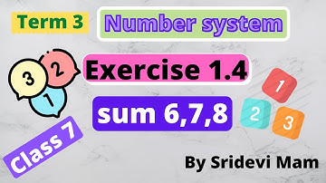 7th maths tamil Term 3 Chapter 1 number system exercise 1.4 sum 6,7,8 tn samacheer  3rd term