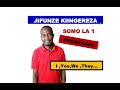 JIFUNZE KIINGEREZA-Somo La Kwanza / Pronouns// STAGE  1