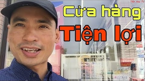 Cuộc Sống ở Nhật Bản/ Khám phá cửa hàng tiện lợi ở Nhật Bản/ Cuộc Sống Nhật/ Trần Huy TV.