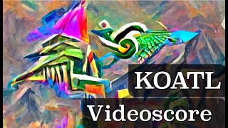 Koatl Videoscore