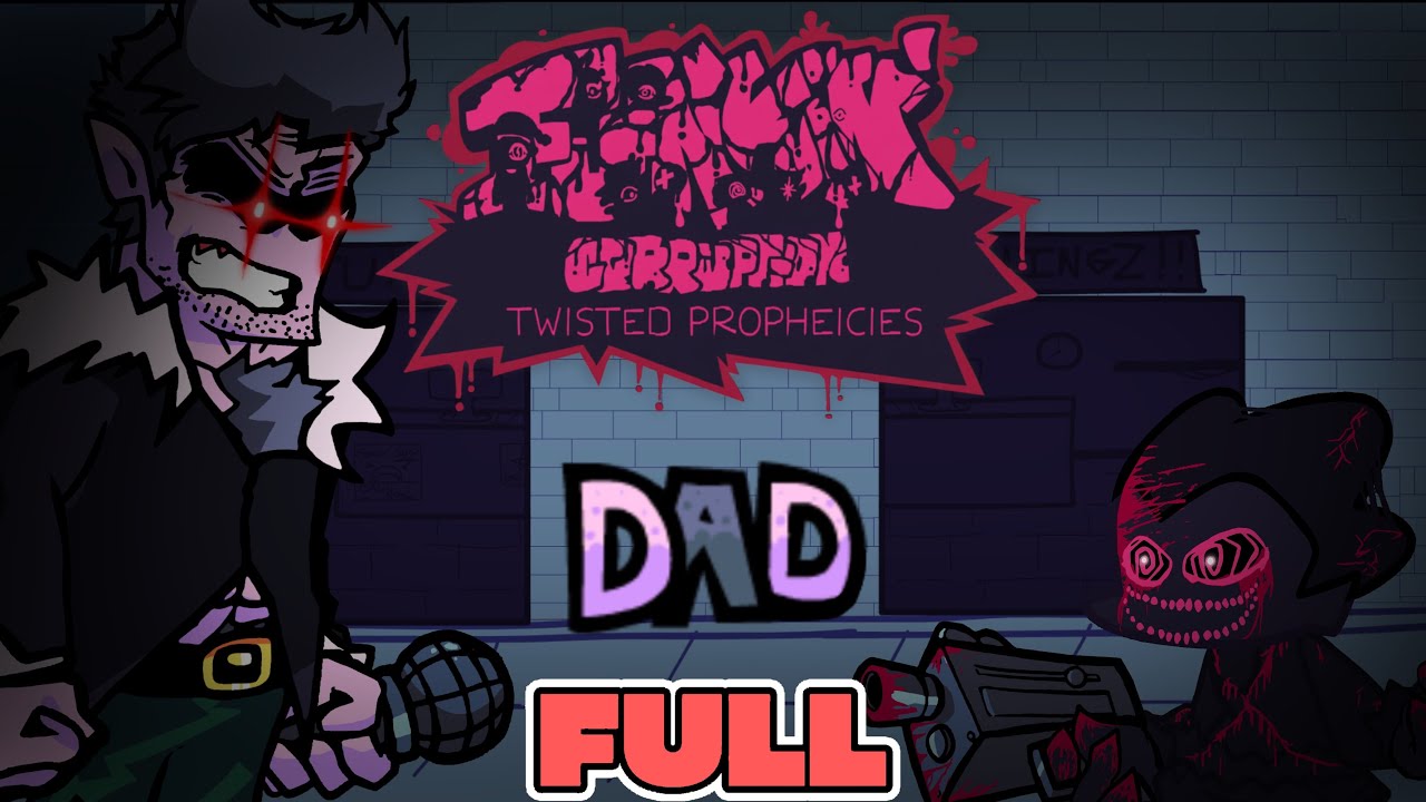 Funkin’ Corruption: TWISTED PROPHECIES | Daddy Dearest FULL WEEK V2 | Chapter Four: Death to Dearest