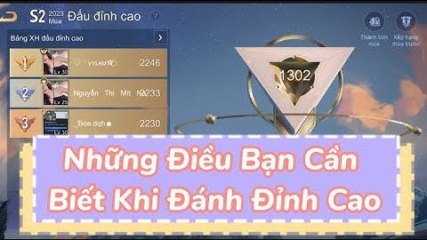 Những Điều Bạn Cần Biết Khi Đấu Đỉnh Cao Của Game Liên Quân