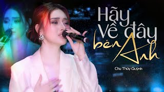 Download Lagu Chu Thúy Quỳnh cover hit cũ của Duy Mạnh nghe lạ mà hay - HÃY VỀ ĐÂY BÊN ANH #PhongTraKhongTen MP3 Download Lagu Chu Thúy Quỳnh cover hit cũ của Duy Mạnh nghe lạ mà hay - HÃY VỀ ĐÂY BÊN ANH #PhongTraKhongTen MP3
