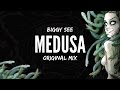 Biggy see  medusa original mix