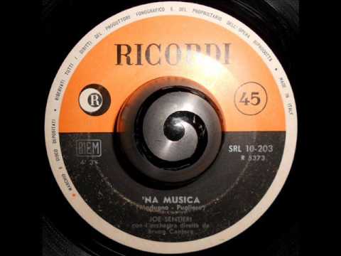 Joe Sentieri — JOE SENTIERI - 'NA MUSICA (RICORDI)