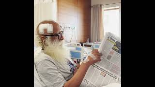 Sadhguru on the road to a speedy recovery in New Delhi
