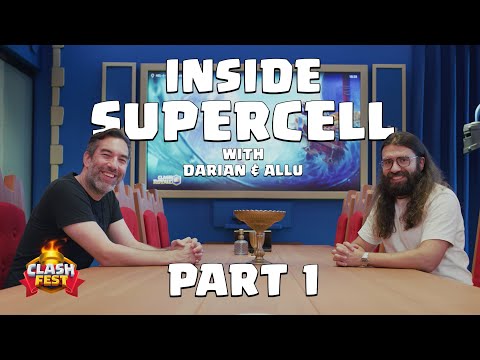 Clash Fest: Inside Supercell Part 1