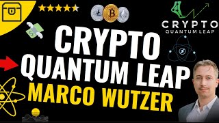 Crypto Quantum Leap Review by Marco Wutzer