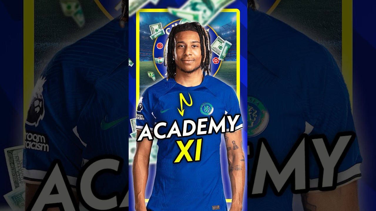 Building Chelsea’s INSANE Academy XI 👶💙
