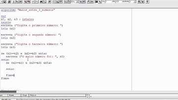 Lógica de Programação Aula 33: Exercício O maior dentre 3 números