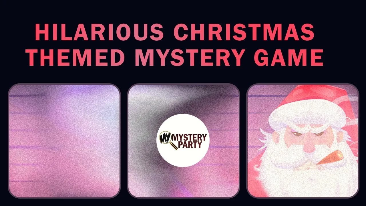 Bad Santa | My Mystery Party