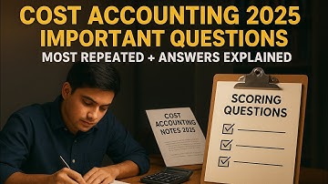 Cost Accounting Important Questions with Answers 2025 || Most Repeating Question of Cost Accounting