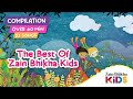 The Best Of Zain Bhikha Kids Compilation 71 Min Zain Bhikha Feat Zain Bhikha Kids 