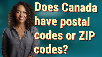 Does Canada have postal codes or ZIP codes?