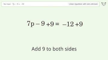 Solve 7p-9=-12: Linear Equation Video Solution | Tiger Algebra