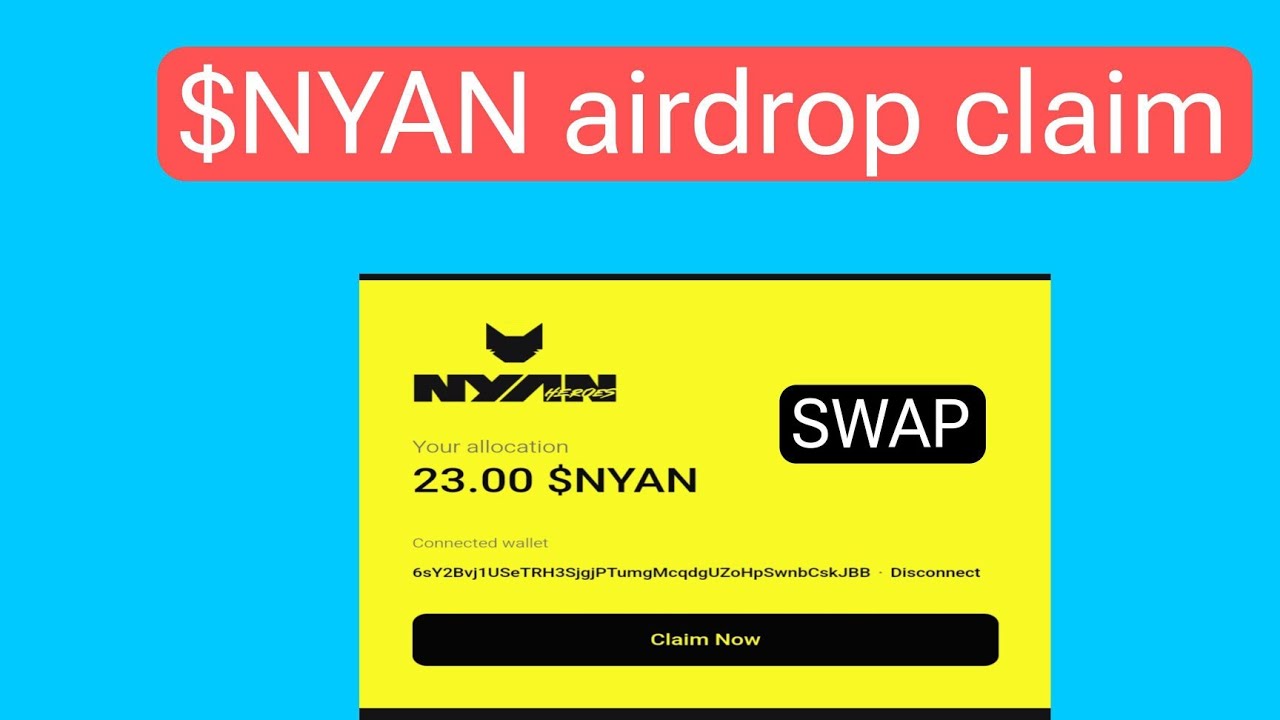 Nyan Token NYAN AIRDROP CLAIM | nyan heroes airdrop | nyan airdrop update | nyan ...
