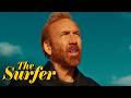 'Don't Live Here, Don't Surf Here' Scene | The Surfer | Nicolas Cage, Finn Little