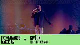 GIVĒON Is Sangin' To Us, Ok 💁🏾‍♀️ | BET Awards '22