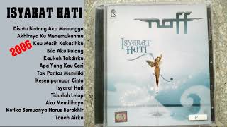 NAFF full album isyarat hati 2006