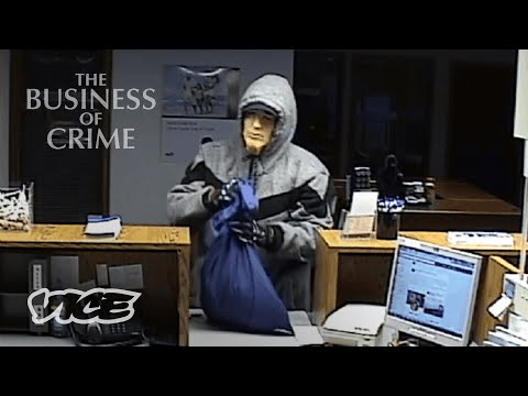 How to Pull Off a Bank Heist | The Business of Crime