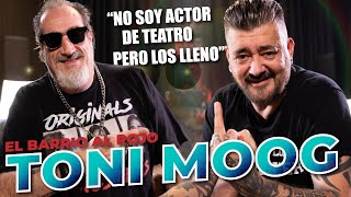 😎 TONI MOOG "Rey del SUDALAPOLLISMO" sin filtros ni censura en 😎 EL BARRIO AL ROJO #42 1/2