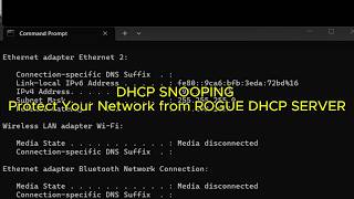 DHCP Snooping – Protect Your Network from Rogue DHCP Server