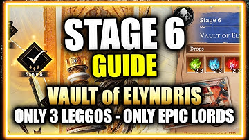 STAGE 6 GUIDE Vault of Elyndris - Exclusive Gear Raid F2P options & alternatives ⁂ Watcher of Realms
