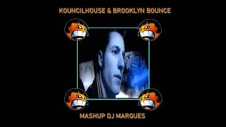 KOUNCILHOUSE & BROOKLYN BOUNCE - DNA PROGRESSIVE  ATTACK  - MASHUP DJ MARQUES