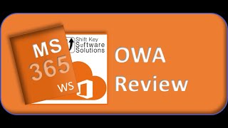 OWA open and review