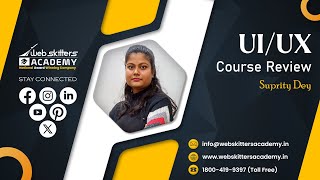 Uiux Course Review - Suprity Dey Webskitters Academy