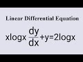 xlogxdy/dx+y=2logx #LinearEquation L626 @MathsPulseChinnaiahKalpana