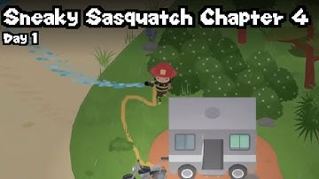 Sneaky Sasquatch Chapter 4 [Day 1]