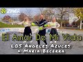 El Amor De Mi Vida -  Los Ángeles Azules x Maria Becerra / Zumba / Dance /Cumbia