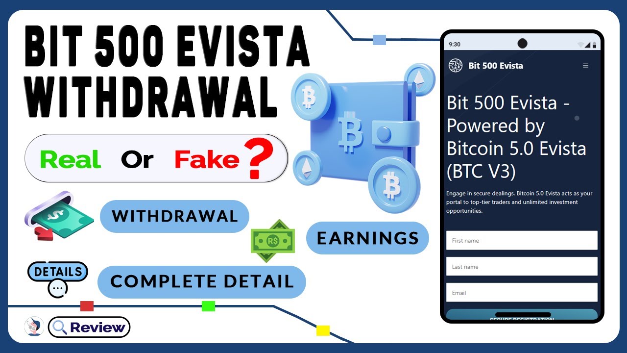 Bit 500 Evista Real or Fake? | Comprehensive Review & Withdrawal Test |  Bitcoin 5.0 Evista - YouTube