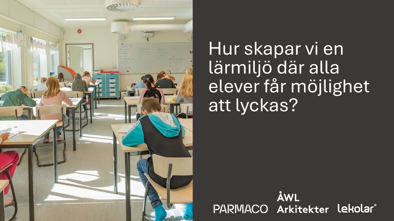 Hur skapar vi en lärmiljö där alla elever får möjlighet att lyckas?
