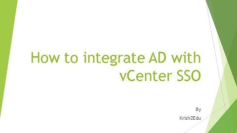 How to integrate AD with vCenter SSO