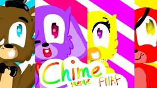 Chime meme [FNAF] //FlipaClip//