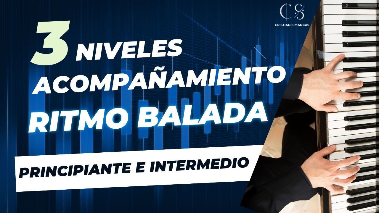 3 Niveles Acompañamiento Ritmo de Balada cantos de Adoración