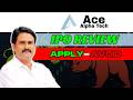 ACE ALPHA TECH IPO I ACE ALPHA TECH IPO REVIEW I ACE ALPHA TECH IPO GMP