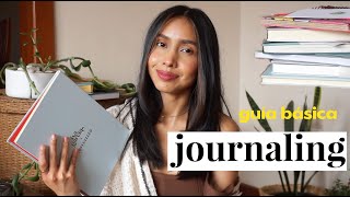 JOURNALING | consejos, cómo empezar y qué escribir en tu diario