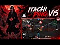 FAKE LAG ITACHI PING V15 👑 | Ngưng Vip + Tele Antiband💯 | FF OB53